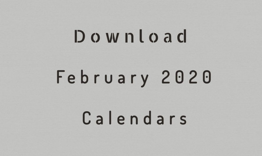 Free February 2020 Calendar Printable (Leap Year) – Blank Templates