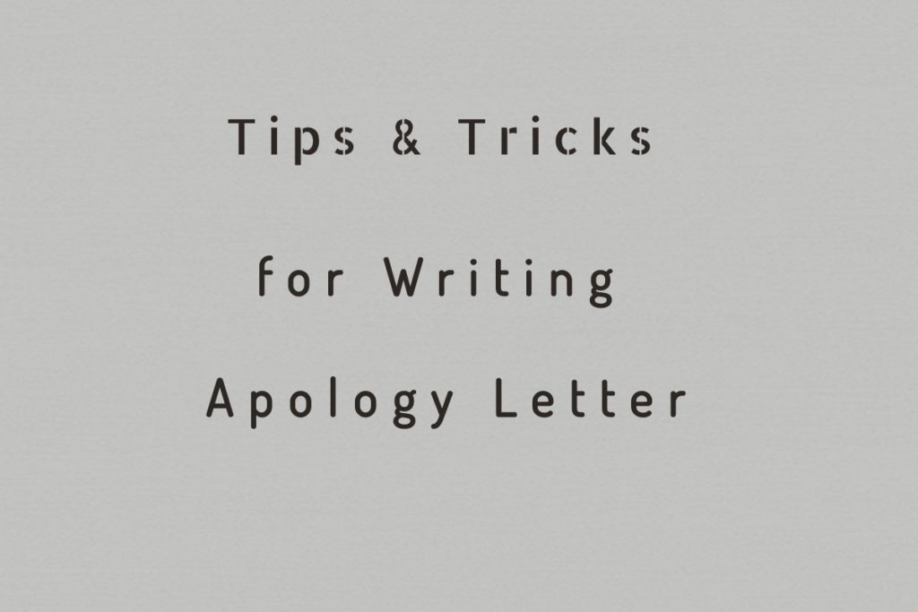 Tips for writing Perfect Apology Letter for Mistake